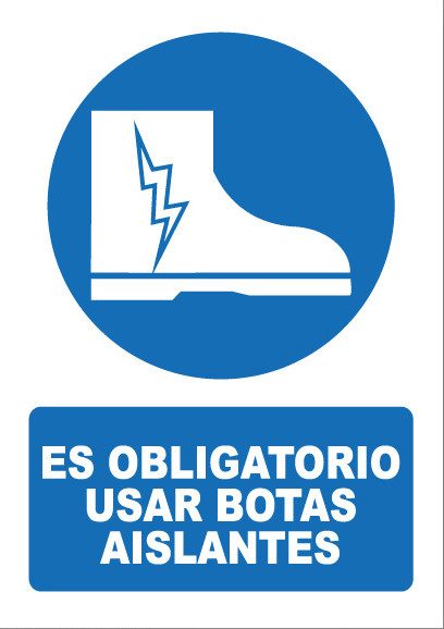 Señal de señales de obligación OB006: ES OBLIGATORIO USAR BOTAS AISLANTES