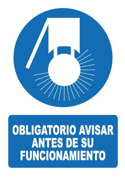 Señal de señales de obligación OB031: OBLIGATORIO AVISAR ANTES DE SU FUNCIONAMIENTO