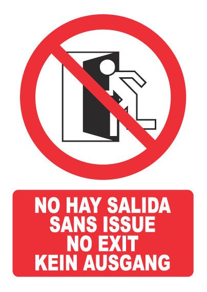 Señal de señales de prohibición PH002: NO HAY SALIDA (VARIOS IDIOMAS)