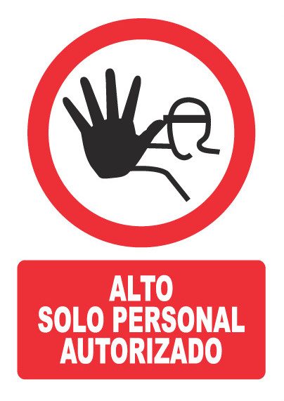 Señal de señales de prohibición PH003: ALTO SOLO PERSONAL AUTORIZADO