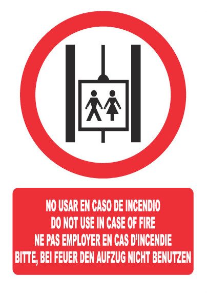 Señal de señales de prohibición PH021: NO USAR EN CASO DE INCENDIO (VARIOS IDIOMAS)