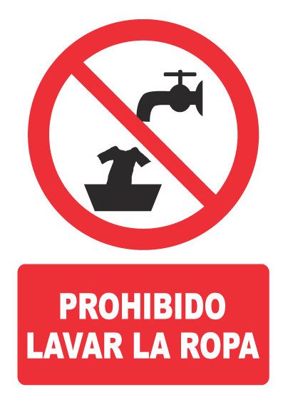 Señal de señales de prohibición PH037: PROHIBIDO LAVAR ROPA