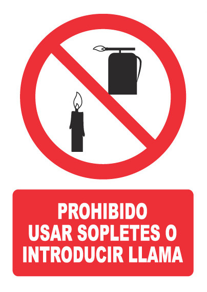 PROHIBIDO UTILIZAR SOPLETES O INTRODUCIR LLAMA PH033