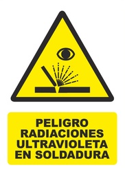 [PG007] PELIGRO RADIACIONES ULTRAVIOLETA EN SOLDADURA PG007