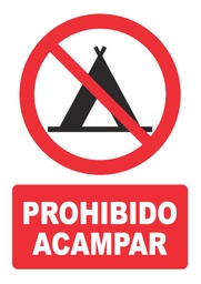 [PH001] PROHIBIDO ACAMPAR PH001